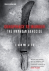 Conspiracy to Murder : The Rwandan Genocide - Book