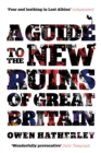 Guide to the New Ruins of Great Britain - eBook