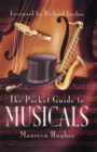 The Pocket Guide to Musicals - Book