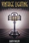 Vintage Lighting: A Practical Guide - Book