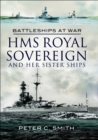 HMS Royal Sovereign and Her Sister Ships - eBook