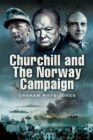 Churchill and the Norway Campaign, 1940 - eBook