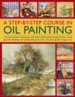 Step by Step Course in Oil Painting - Book