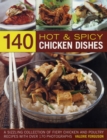 140 Hot and Spicy Chicken Dishes - Book