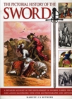Pictorial History of the Sword - Book