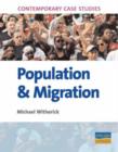 Population and Migration : Contemporary Case Studies - Book