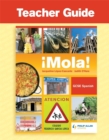 !Mola! GCSE Spanish Teacher Guide + Audio CDs and CD - Book