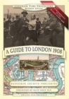 A Guide to London 1908 - In Remembrance of the 1908 Olympic Games - Book