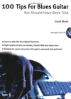 100 Tips For Blues Guitar You Should Have Been Told - Book