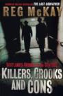 Killers, Crooks and Cons : Scotland's Crimes of the Century - Book