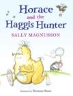 Horace and the Haggis Hunter - Book