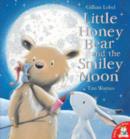 Little Honey Bear and the Smiley Moon - Book
