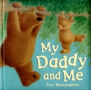 My Daddy and Me - Book