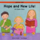Hope and New Life : An Easter Story - Book