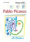 Draw With Pablo Picasso - Book