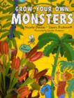 Grow Your Own Monsters - Book