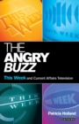 The Angry Buzz : This Week and Current Affairs Television - Book