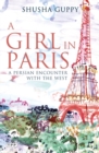 Girl in Paris : A Persian Encounter with the West - Book