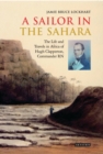 A Sailor in the Sahara : The Life and Travels in Africa of Hugh Clapperton, Commander RN - Book