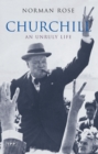 Churchill : An Unruly Life - Book