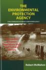 Environmental Protection Agency : Structuring Motivation in a Green Bureaucracy - The Conflict Between Regulatory Style and Cultural Identity - Book