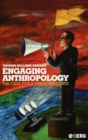 Engaging Anthropology : The Case for a Public Presence - Book
