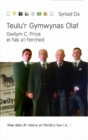 Cyfres Syniad Da: Teulu'r Gymwynas Olaf - Gwilym C. Price ei Fab a'i Ferched - Book