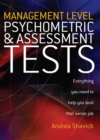 Management Level Psychometric and Assessment Tests : Everything You Need to Help You Land That Senior Job - Book