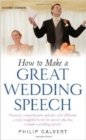How to Make A Great Wedding Speech 2nd Edition - Book