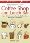 Start up and Run Your Own Coffee Shop and Lunch Bar, 2nd Edition - Book