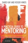 A Practical Guide To Mentoring 5e : Down to earth guidance on making mentoring work for you - Book
