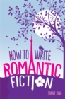 How To Write Romantic Fiction - Book