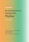 An Introduction to Coping with Phobias - Book