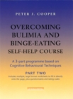 Overcoming Bulimia and Binge-Eating Self Help Course: Part Two - Book