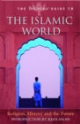 The Britannica Guide to the Islamic World - Book