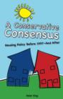 Conservative Consensus? : Housing Policy Before 1997 and After - Book
