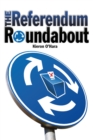 The Referendum Roundabout - eBook