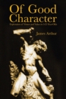 Of Good Character : Exploring Virtues and Values in 3-25 Year-Olds - eBook