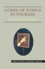 Codes of Ethics in Tourism : Practice, Theory, Synthesis - Book