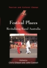 Festival Places : Revitalising Rural Australia - Book
