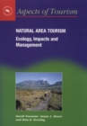 Natural Area Tourism : Ecology, Impacts and Management - eBook