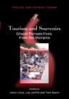 Tourism and Souvenirs : Glocal Perspectives from the Margins - Book