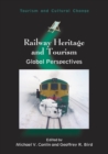 Railway Heritage and Tourism : Global Perspectives - eBook