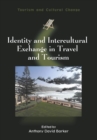 Identity and Intercultural Exchange in Travel and Tourism - Book