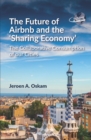 The Future of Airbnb and the 'Sharing Economy' : The Collaborative Consumption of our Cities - eBook