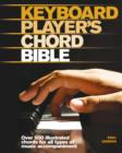 Keyboard Player's Chord Bible : Illustrated Chords for All Styles of Music - Book