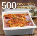 500 Casseroles and Stews - Book