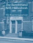 The Sunderland Beth Hamedresh 1889 - 1999 - Book