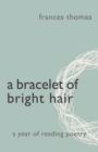 A Bracelet of Bright Hair - Book