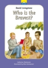 David Livingstone : Who is the bravest? - Book